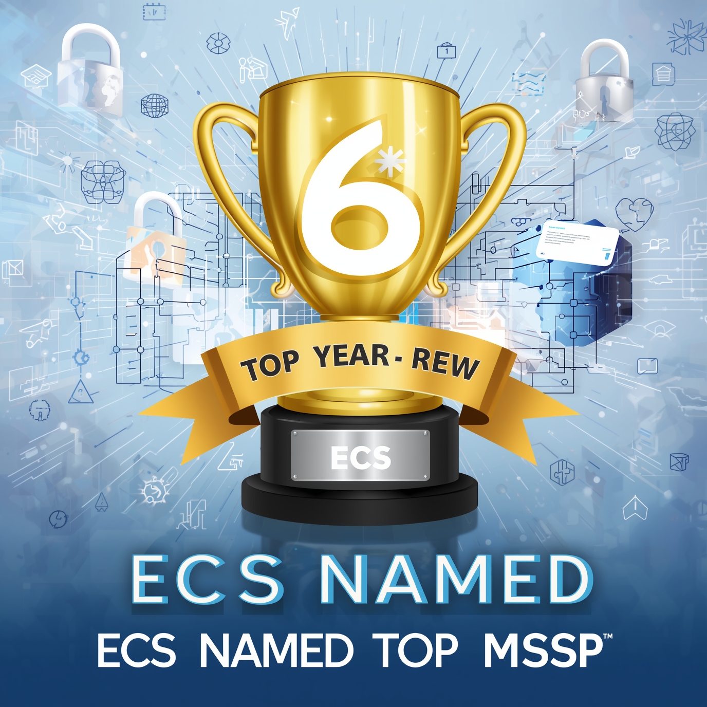 ECS Ranked #4 on Top 250 MSSP List for 2025